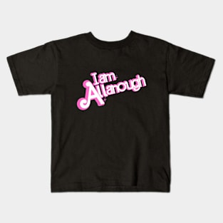 I am Allanough/ Barbie 2023/ Barbie and Ken Kids T-Shirt